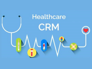 Healthcare CRM là gì và hỗ trợ các nỗ lực tiếp thị y tế như thế nào?